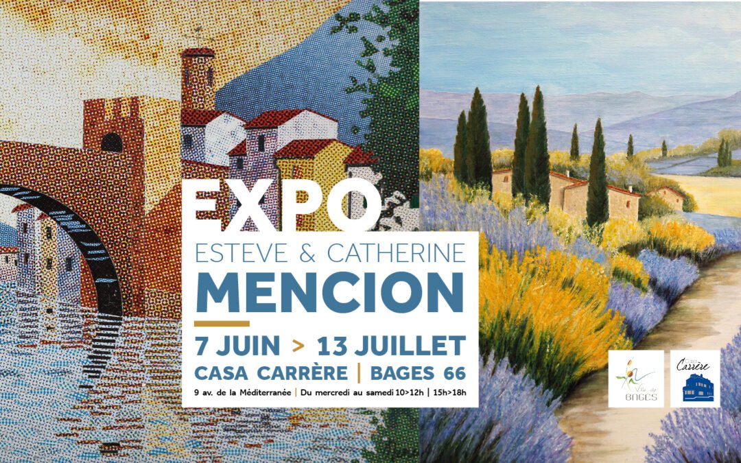 Exposition Esteve & Catherine MENCION